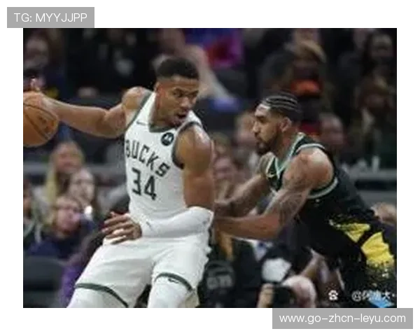 字母哥连续内线强攻，雄鹿赢下对手主场